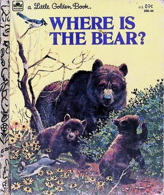 Where Is The Bear? Betty Hubka 1978 Little Golden Book Children's Picture Book