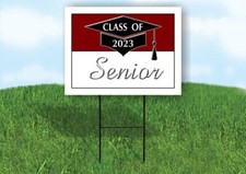 2023 SENIOR MAROON WHITE 18inx24in Yard Road Sign w/ Stand