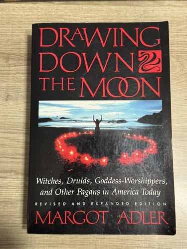 Keine Bindefalte - Drawing Down the Moon Margot Adler Revised & Expanded