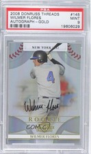 2008 Donruss Threads Rookie Gold Signatures 5/25 Wilmer Flores PSA 9 Auto b7i