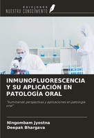 Ningombam Jyostna (U. A.) | Inmunofluorescencia Y SU AplicaciÓN EN PatologÍA...