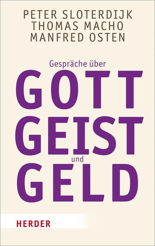 Thumbnail - Gespräche Über Gott, Geist Und Geld, Peter Sloterdijk