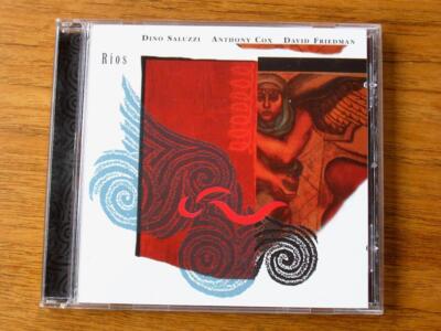 Rios CD by Dino Saluzzi, Anthony Cox, & David Friedman 1995 Intuition Music