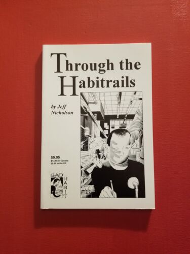 BAD HABIT - THROUGH THE HABITRAILS GRAPHIC NOVEL - NEAR MINT 1994 - Picture 1 of 2