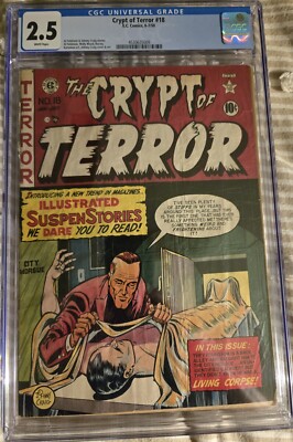 Crypt of Terror 18 CGC 2.5 White Pages