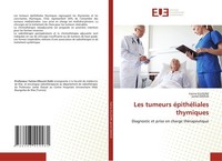 Les Tumeurs éPithéLiales Thymiques Fatma Elloumi