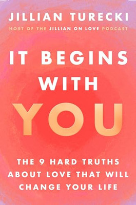 It Begins with You The 9 Hard  - Hardcover - VERY GOOD