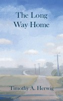 Timothy A Herwig | The Long Way Home | Taschenbuch | Englisch (2022)