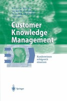 Customer Knowledge Management Kundenwissen Erfolgreich Einsetzen Kolbe (U. A.)