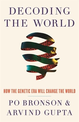 Thumbnail - Arvind Gupta Po Bronson Decoding The World (gebundene Ausgabe)