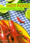 Hot Food by Paul Rankin, Jeanne Rankin (Hardback, 1997)