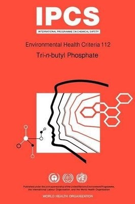 Tri-n-butyl phosphate (Paperback) Environmental health criteria (UK IMPORT)
