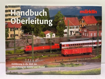 GEBR. MÄRKLIN & CIE. GMBH Märklin 03901 Buch Handbuch Oberleitung