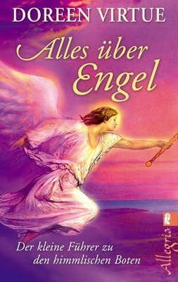 Alles über Engel ~ Doreen Virtue ~  9783548746029