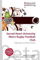 Lambert M. Surhone (U. A.) | Sacred Heart University Men's Rugby Football Club