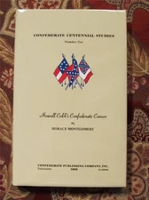 HOWELL COBB'S CONFEDERATE CAREER - ONLY 750 PRINTED - STATESMENT AND GENERAL