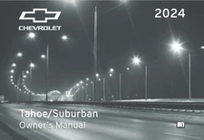 2024 Chevrolet Tahoe Suburban Owners Manual User Guide Reference Operator Book