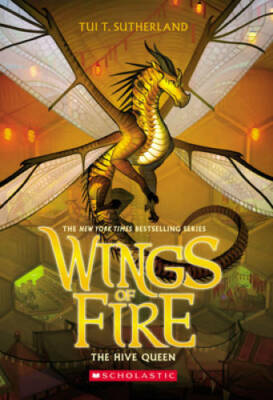 The Hive Queen (Wings of Fire, Book 12) - Paperback By Sutherland, Tui T. - GOOD