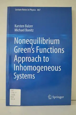 Nonequilibrium Green's Functions Approach to Inhomogeneous Systems Balzer & Bo..