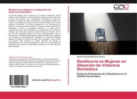 Resiliencia En Mujeres En SituacióN De Violencia DoméStica Adriana Cecilia Machi