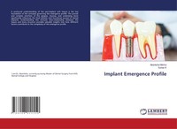 Implant Emergence Profile Akanksha Mishra