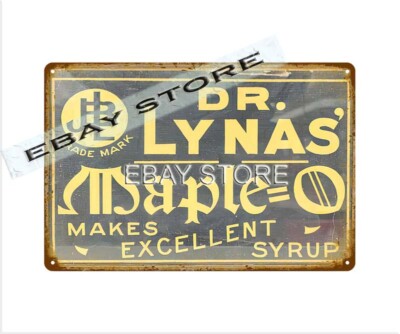 Dr Lyna's Maple-O Syrup retro tin sign reproduction kitchen signs plaque