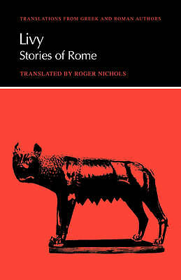 Livy: Stories of Rome Livy Nichols Paperback Cambridge University Press