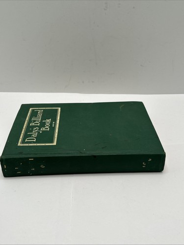 1913 DALY'S BILLARD BOOK Illustrated with Plus 400 Diagrams by MAURICE DALY Book - Picture 2 of 19