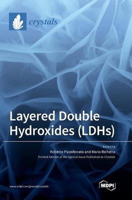 Roberto Pizzoferrato Maria Ri Layered Double Hydroxides  (Hardback) (UK IMPORT)