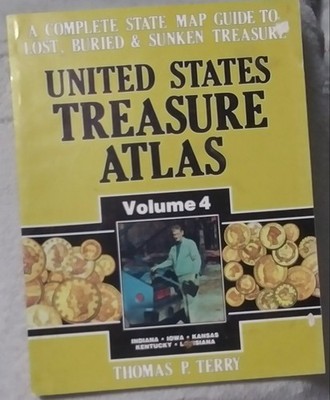 1st edition United States Treasure Atlas Volume 4 by Thomas Terry