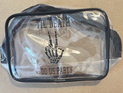 Clear Zippered Makeup Pouch Bridesmaids TIL Death Do Us Part