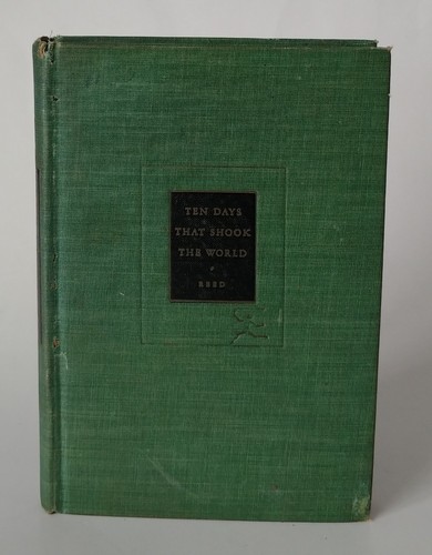 Ten Days That Shook the World by John Reed (1935, Hardcover) - Picture 3 of 9