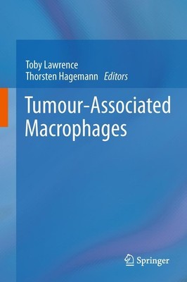 Tumour-Associated Macrophages Thorsten Hagemann