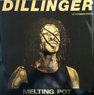 Dillinger - Melting Pot / Hearsay (VINYL)