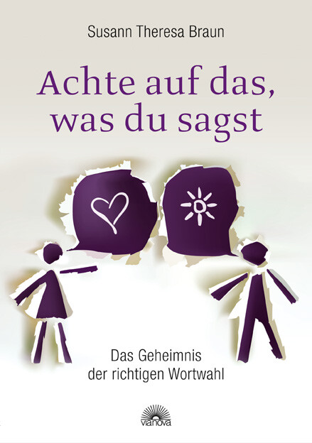 Thumbnail - Susann Theresa Braun / Achte Auf Das, Was Du Sagst