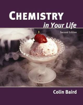 Chemistry in Your Life by Baird, Colin