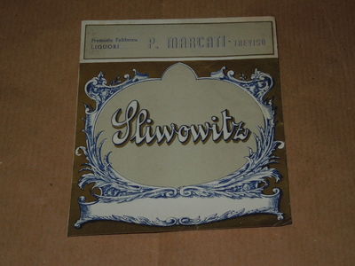 PUBBLICITA' ETICHETTA SLIWOWITZ- ORIGINALE ANNI '60 - MARCATI TREVISO