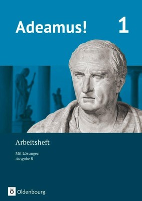 Adeamus! - Ausgabe B - Latein als 1. Fremdsprache Band 1 - Arbeitsheft | Buch