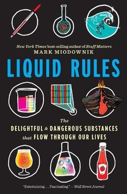 Mark Miodownik Liquid Rules (Taschenbuch) (US IMPORT)