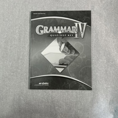 Abeka Grammar IV Quiz/test Key.  5th Edition.  New. 10th Grade