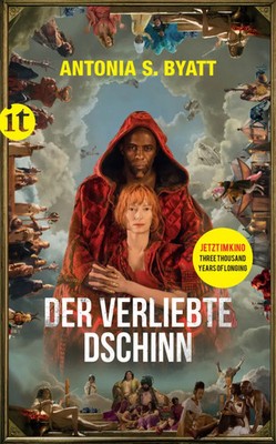 Der verliebte Dschinn | Das Buch zum Film »Three Thousand Years of Longing«