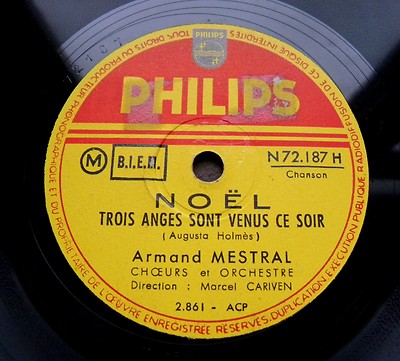 X075/ ARMAND MESTRAL-Noel -Trois anges sont venus ce-Weihnachten-XMAS-Schellack