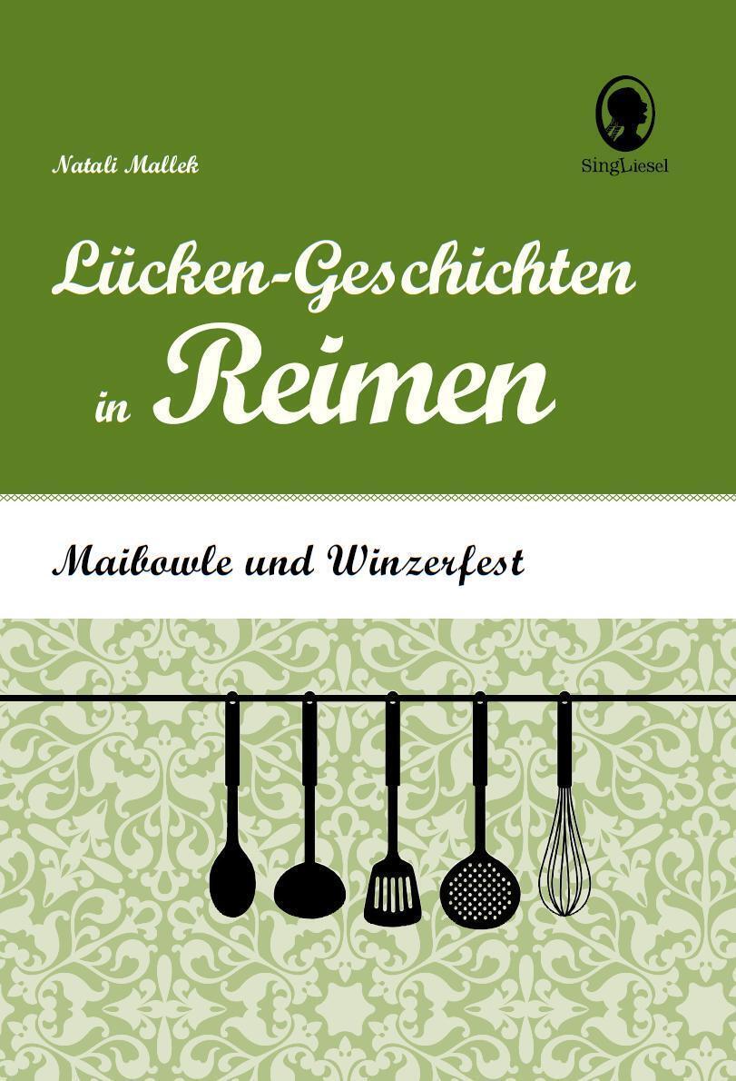 Thumbnail - Maibowle Und Winzerfest - Lücken-geschichten In Reimen Für S ...