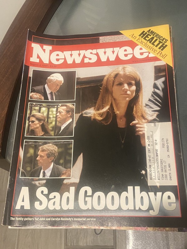 Newsweek: THE KENNEDYS ''A SAD GOODBYE'' JFK JR. MEMORIAL SERVICE / AUG. 2, 1999