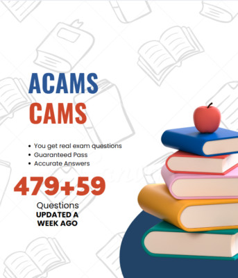 ACAMS CAMS Exam with 538 Questions & Answers