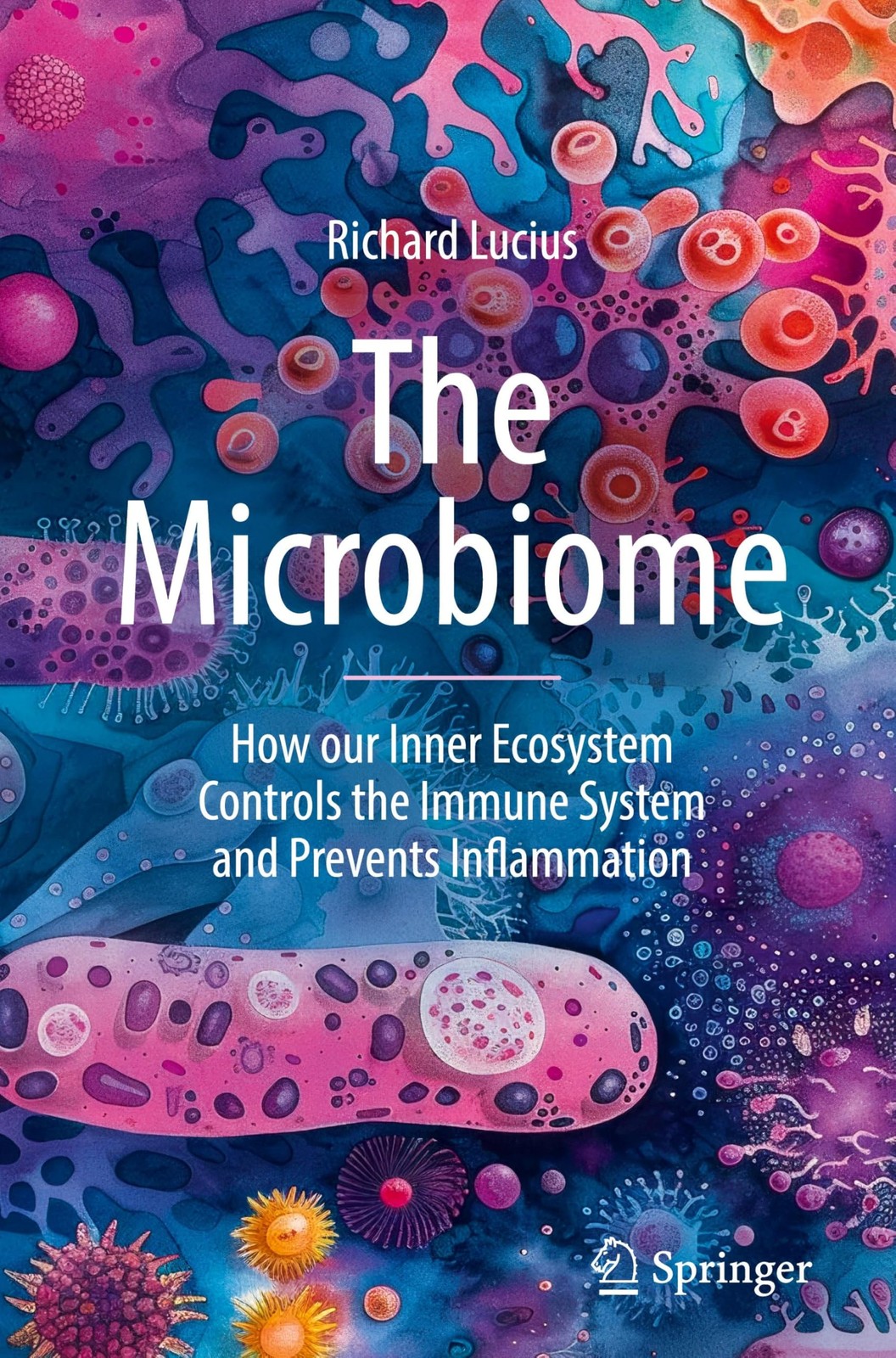 The Microbiome by Richard Lucius - - Image 5