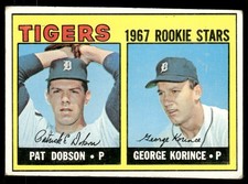 1967 Topps #526 Rookie Stars Pat Dobson George Korince RC See 67T card 72 ERR VG. rookie card picture
