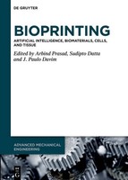Arbind Prasad (U. A.) | Bioprinting | Buch | Englisch (2026) | XVI | De Gruyter