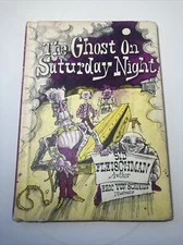 The Ghost On Saturday Night Sid Fleischman 1974 1st Edition HC Illustrated