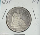 1875 Seated Liberty Silver Half Dollar. Very Good Looking Coin!!! U.S. Mint L@@K